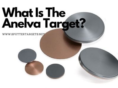 What Is The Anelva Target_