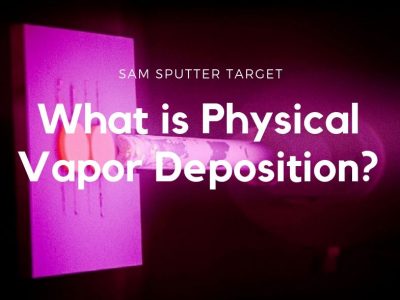 What is Physical Vapor Deposition