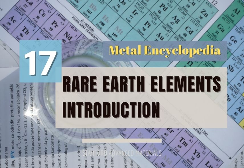 Metal Encyclopedia Seventeen Rare Earth Elements Introduction