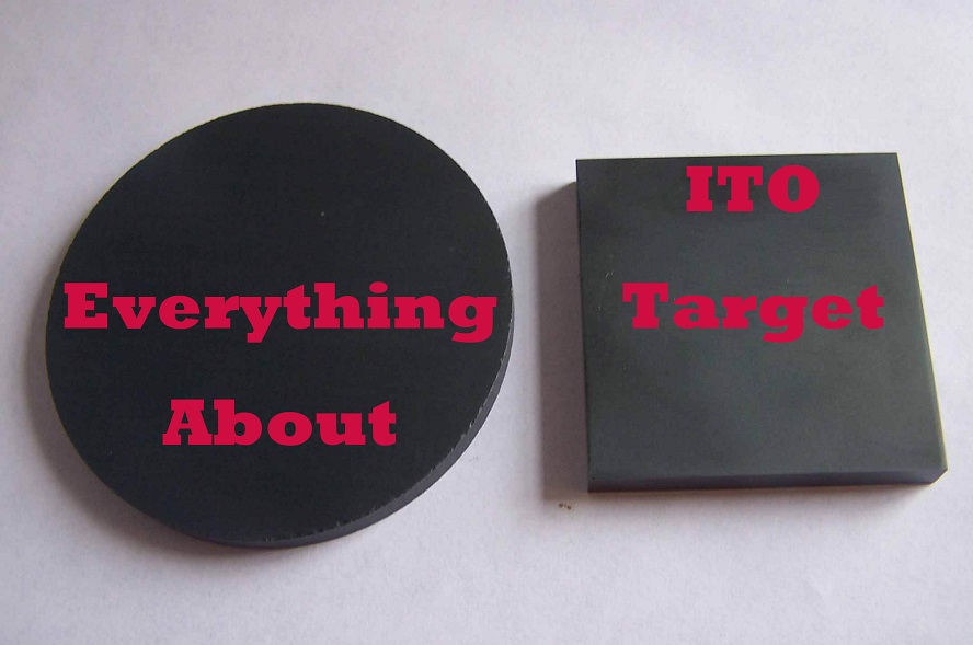 Everything about ito sputtering target