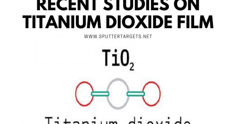 Recent Studies on Titanium Dioxide Film