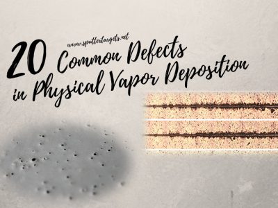 Common Defects in Physical Vapor Deposition