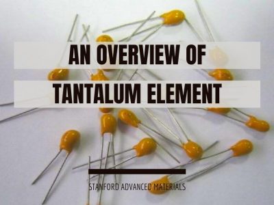 An Overview of Tantalum Element