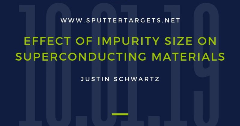 Effect of Impurity Size on Superconducting Material
