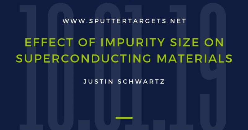 Effect of Impurity Size on Superconducting Material