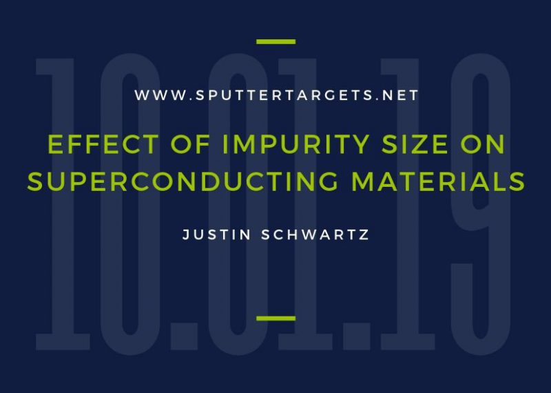 Effect of Impurity Size on Superconducting Material