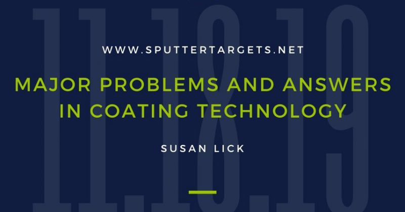 Major Problems and Answers in Coating Technology