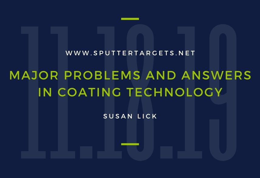 Major Problems and Answers in Coating Technology