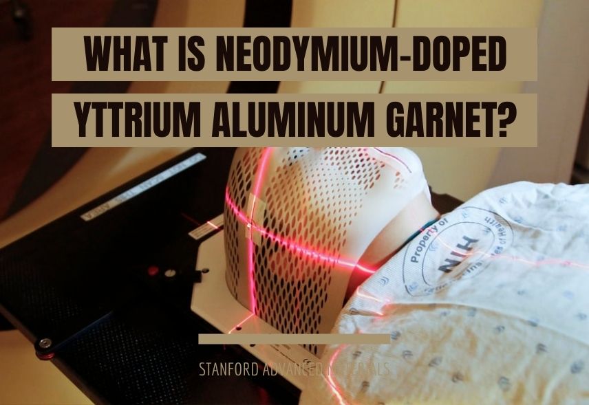 What is Neodymium-doped Yttrium Aluminum Garnet