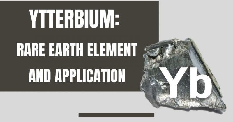 Ytterbium Rare Earth Element and Application