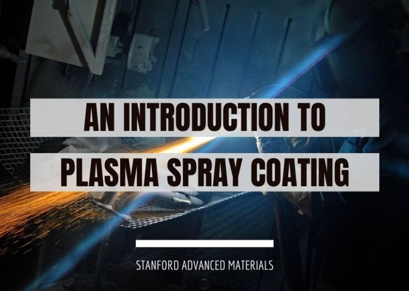 An Introduction to Plasma Spray Coating