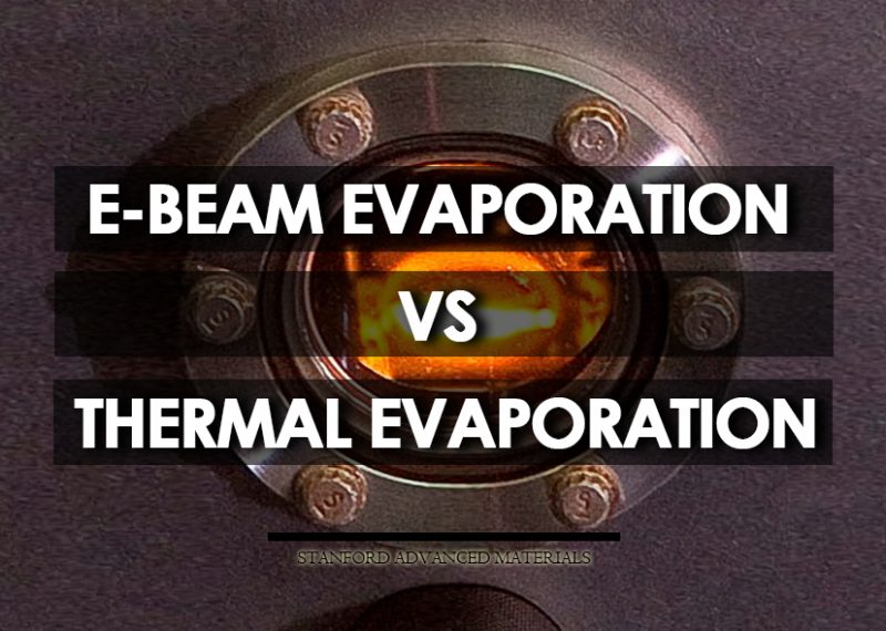 E-Beam Evaporation vs thermal evaporation